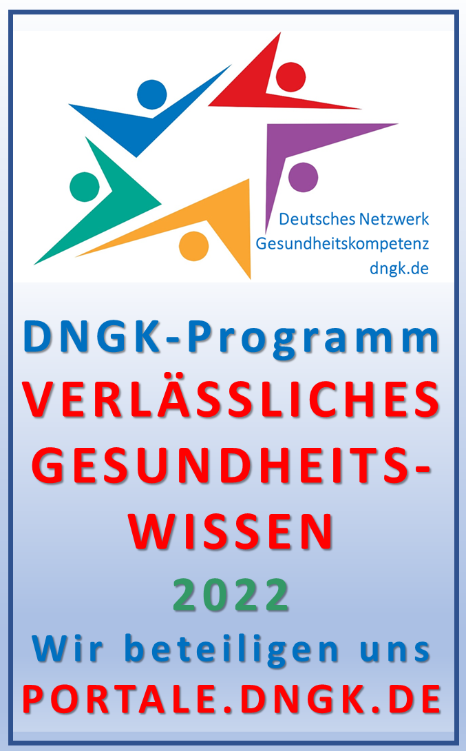  Wir beteiligen uns am Programm Verlässliches Gesundheitswissen des DNGK. Klicken Sie hier, um dies zu überprüfen.